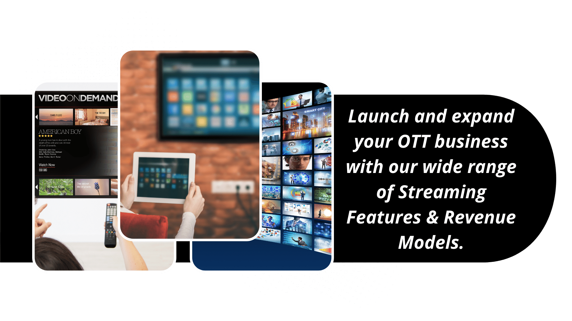 Launch your OTT service and expand business