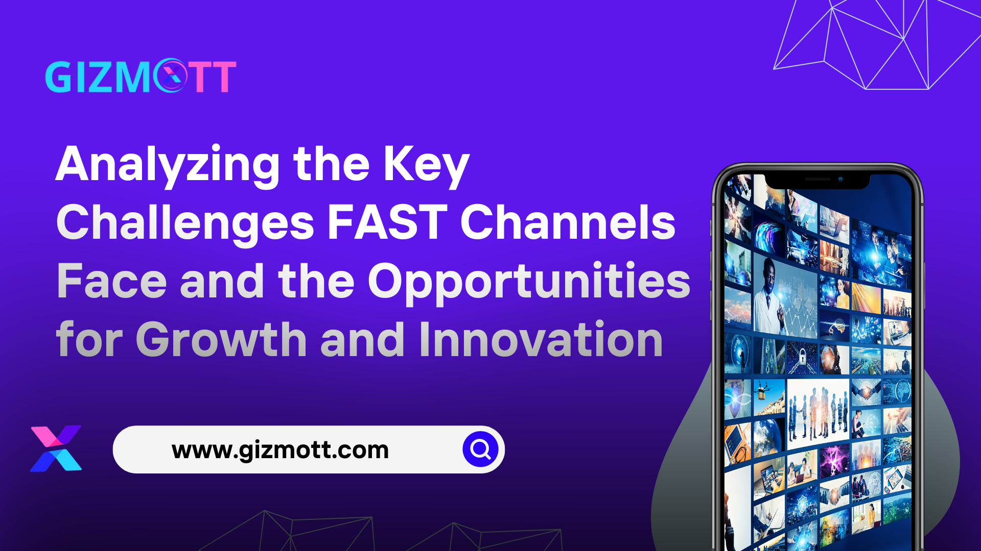 Analyzing the Key Challenges FAST Channels Face and the Opportunities for Growth and Innovation