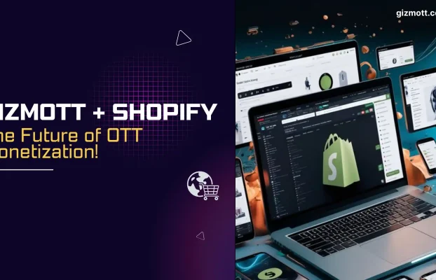 Shopify Integration by GIZMOTT