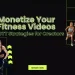 How to Monetize Fitness Content: From Social Media to Membership Platforms