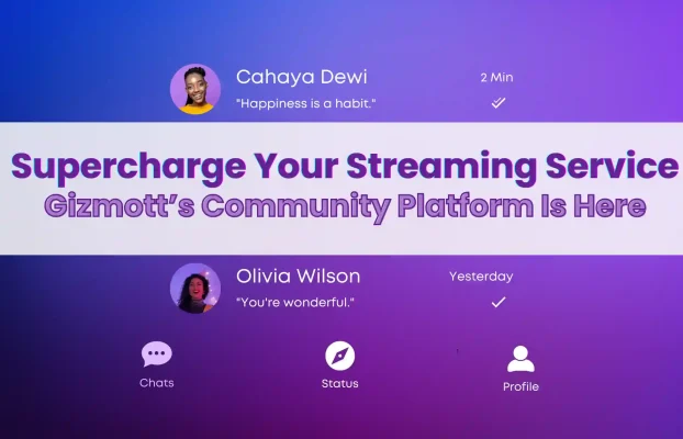 Gizmott Unveils Plug-and-Play Community Platform to Supercharge Viewer Engagement and OTT Revenue