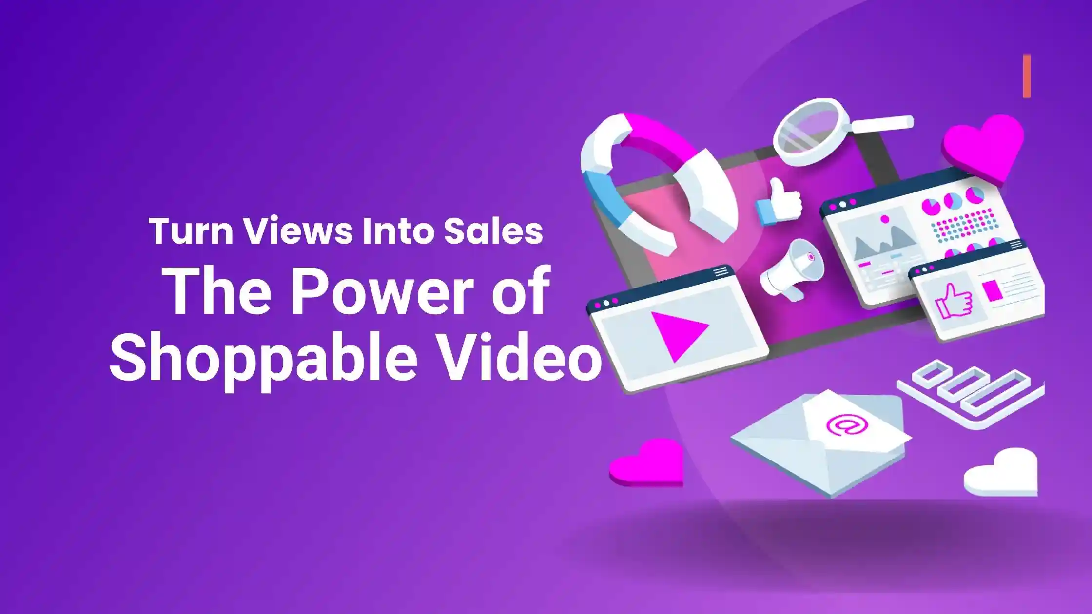 The Future of Video Content That Sells