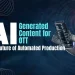 How AI Is Powering OTT Content Creation