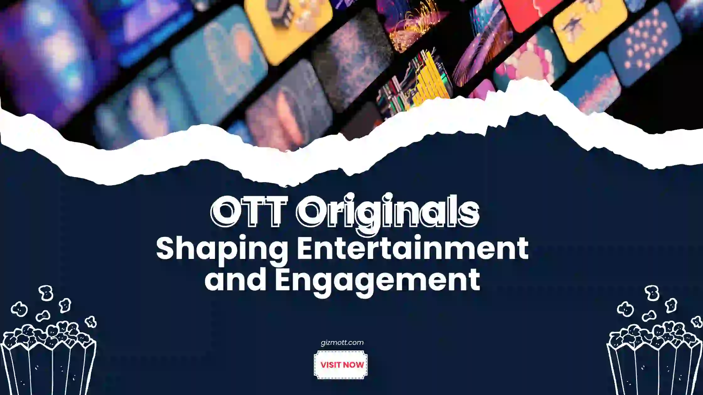 The Rise of Original Content in OTT Platforms: Building Loyal Audiences