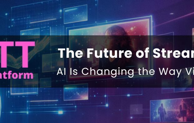 AI-Powered OTT Platforms: How Intelligent Streaming Is Changing Content Discovery