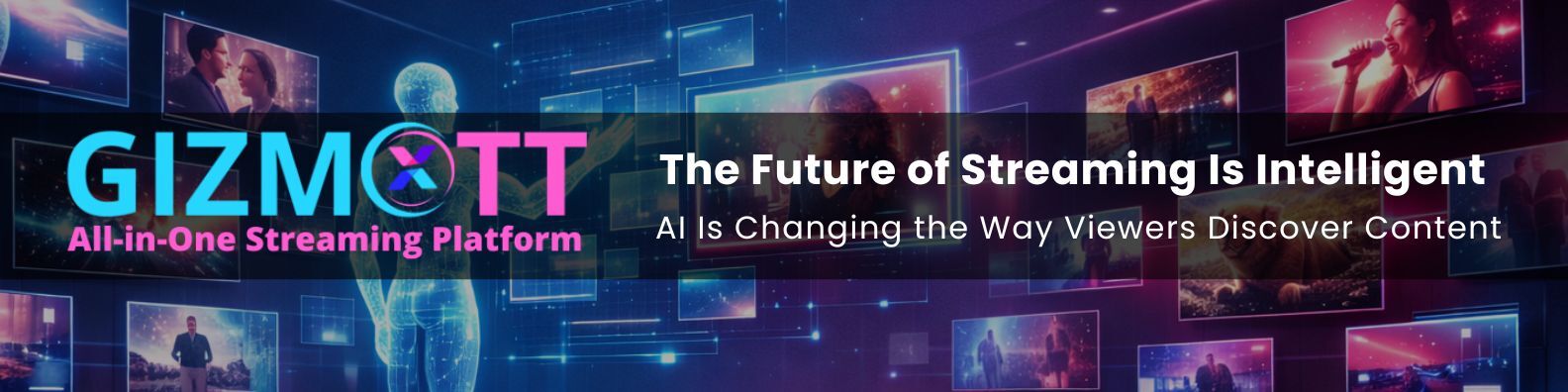 AI-Powered OTT Platforms: How Intelligent Streaming Is Changing Content Discovery