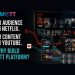 Build an OTT platform to own your audience